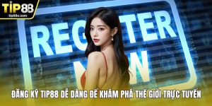 Đăng ký TIP88